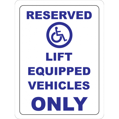 Lift Equipped Parking 12"W x 18"H Lift Equipped Parking 12"W x 18"H